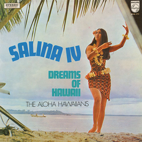Salina IV - Dreams of Hawaii