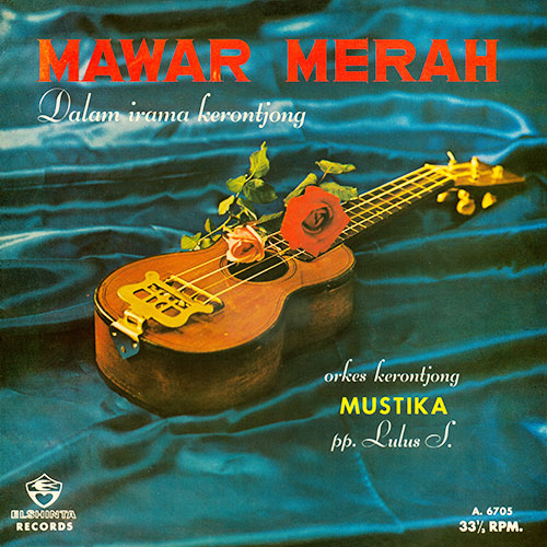 Mawar Merah Dalam Irama Kerontjong