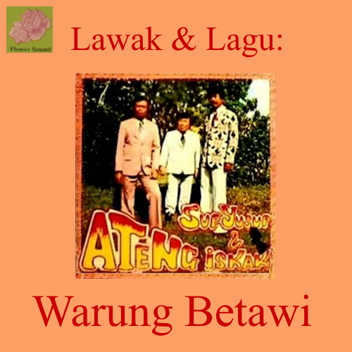 Lawak & Lagu: Warung Betawi