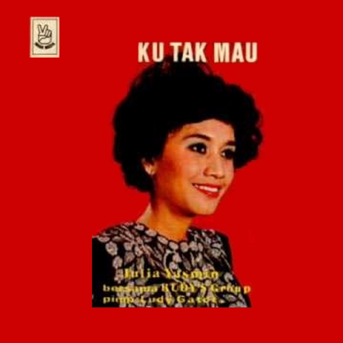 Ku Tak Mau